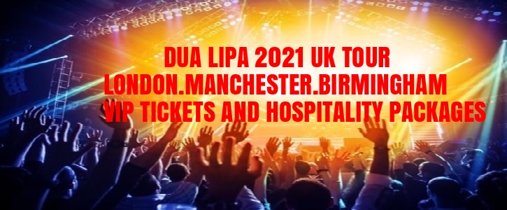 Dua Lipa Hospitality in London, Manchester and Birmingham
