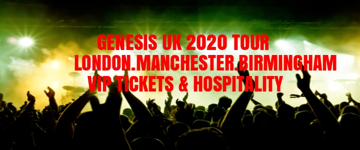 Genesis VIP ticket packages and hospitality at the O2 Arena in London, Manchester Arena and Birmingham Arena