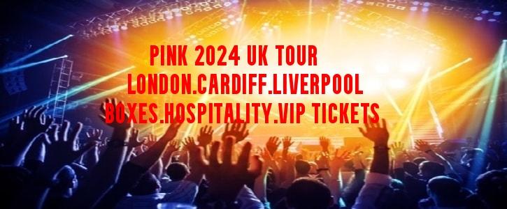 Pink vip tickets in London, Liverpool or Cardiff