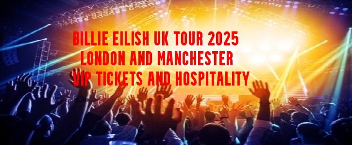 Billie Eilesh vip tickets and hospitality in London and MAnchester